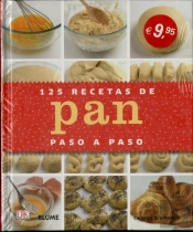 125 Recetas De Pan Paso A Paso