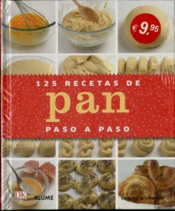 Bertrand.pt - 125 Recetas De Pan Paso A Paso