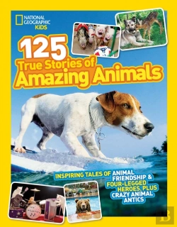 Bertrand.pt - 125 True Stories Of Amazing Animals