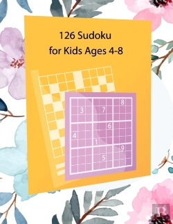 Bertrand.pt - 126 Sudoku For Kids Ages 4-8