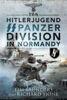 12th Hitlerjugend Ss Panzer Division In Normandy