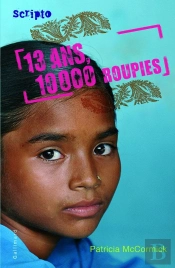 13 Ans, 10000 Roupies