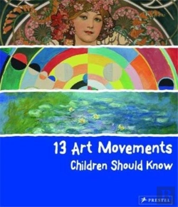 Bertrand.pt - 13 Art Movements Children Should Know /Anglais