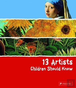 Bertrand.pt - 13 Artists Children Should Know