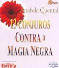 13 Conjuros Contra a Magia Negra