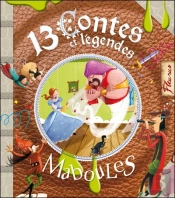 13 Contes Et Légendes Maboules