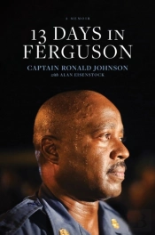13 Days In Ferguson