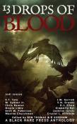 13 Drops Of Blood
