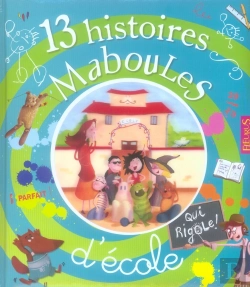 Bertrand.pt - 13 Histoires Maboules; D'École