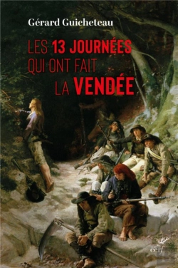 Bertrand.pt - 13 Jours Qui Ont Fait La Vendée