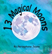13 Magical Moons