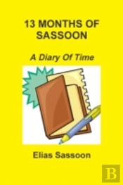 13 Months Of Sassoon: A Diary Of Time