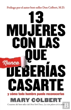 Bertrand.pt - 13 Mujeres Con Las Que Nunca Deberias Casarte