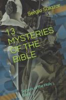 13 Mysteries Of The Bible