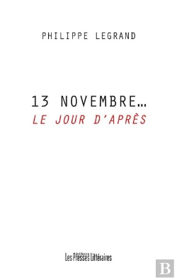 Bertrand.pt - 13 Novembre... Le Jour D'Après