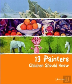 Bertrand.pt - 13 Painters Children Should Know