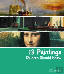 Bertrand.pt - 13 Paintings Children Should Know