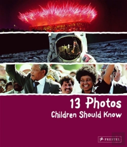 Bertrand.pt - 13 Photos Children Should Know