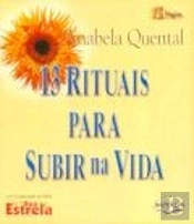 13 Rituais Para Subir na Vida