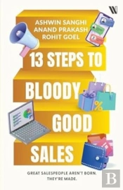 13 Steps To Bloody Good Sales