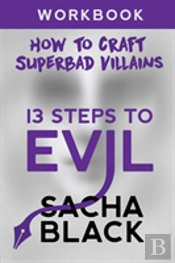13 Steps To Evil