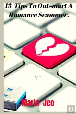 Bertrand.pt - 13 Tips To Outsmart A Romance Scammer
