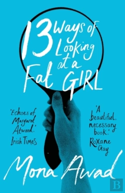 Bertrand.pt - 13 Ways Of Looking At A Fat Girl