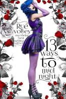 13 Ways To Midnight (The Midnight Saga, Book #1)