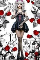 13 Ways To Midnight (The Midnight Saga Book #2)