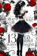 13 Ways To Midnight