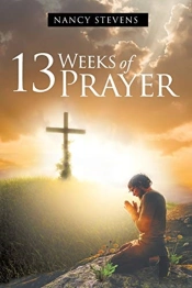 13 Weeks Of Prayer