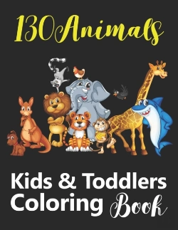 Bertrand.pt - 130 Animals Kids & Toddlers Coloring Book