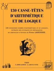 130 Casse-Têtes D'Arithmétique Et De Logique