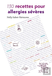 130 Recettes Pour Allergies Severes