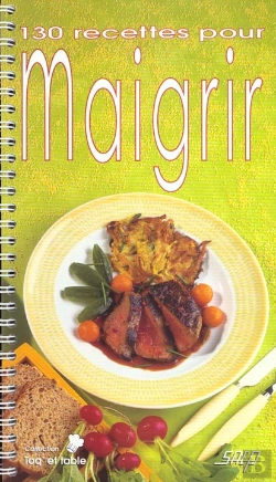 Bertrand.pt - 130 Recettes Pour Maigrir