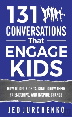 Bertrand.pt - 131 Conversations That Engage Kids