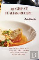 131 Great Italian Recipes