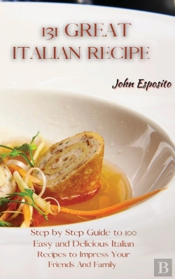 Bertrand.pt - 131 Great Italian Recipes