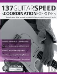 137 Guitar Speed & Coordination Exercises