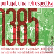 1385: Portugal, Uma Retrospectiva