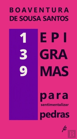 Bertrand.pt - 139 Epigramas para Sentimentalizar Pedras