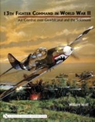 13th Fighter Command In World War Ii
