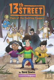 13th Street #3: Clash Of The Cackling Cougars
