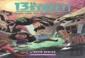 13th Street #5: Tussle With The Tooting Tarantulas