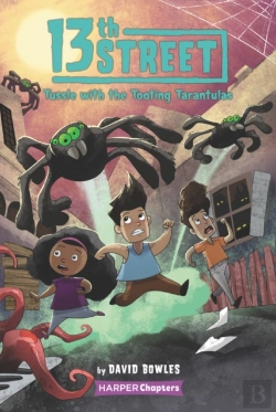 Bertrand.pt - 13th Street #5: Tussle With The Tooting Tarantulas