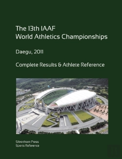 Bertrand.pt - 13th World Athletics Championships - Daegu 2011. Complete Results & Athlete Reference.
