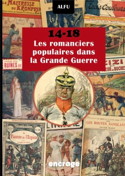 Bertrand.pt - 14-18 Les Romanciers Populaires Dans La Grande Guerre
