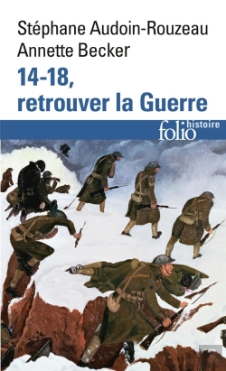 Bertrand.pt - 14-18, Retrouver La Guerre