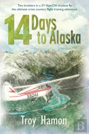 14 Days To Alaska