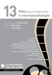 14 Films Pour Comprendre La Neuro-Psychologie